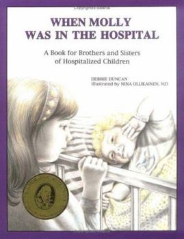 Hardcover When Molly Was in the Hospital Book