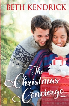 Paperback The Christmas Concierge: A Magical and Heartwarming Holiday Romance Novel Book