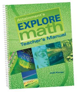 Spiral-bound Attainment's Explore Math Teacher's Manual Book