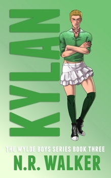 Kylan - Book Three: The Wylde Street Boys Series