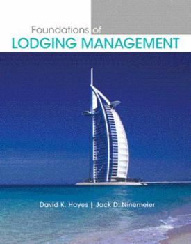 Paperback Foundations of Lodging Management Book