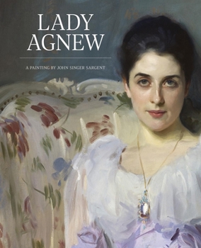 Paperback Lady Agnew: A Painting by John Singer Sargent Book