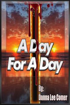 Paperback A Day For A Day Book