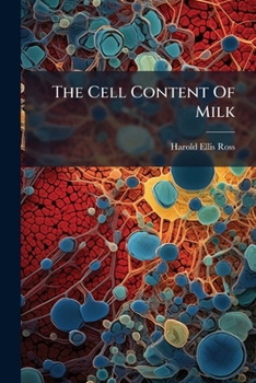 Paperback The Cell Content Of Milk Book
