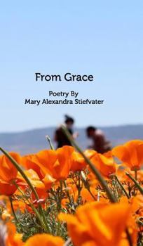 Hardcover From Grace: Poetry Book
