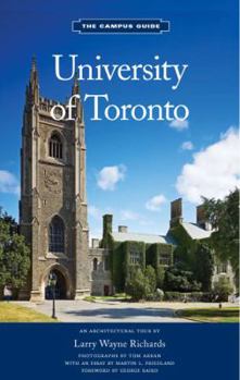 Paperback University of Toronto: An Architectural Tour (The Campus Guide) Book