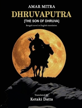 Paperback Dhruvaputra: The Son of Dhruva Book