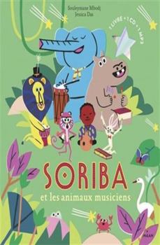 Hardcover Soriba et les animaux musiciens [French] Book