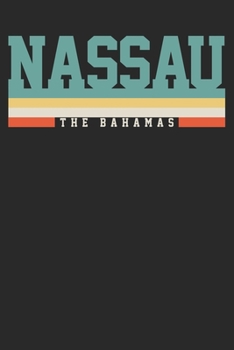 Paperback Notebook: Nassau Bahamas Dot Grid 6x9 120 Pages Book