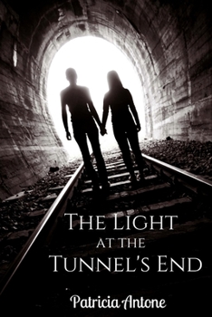 Paperback The Light at the Tunnel's End Book