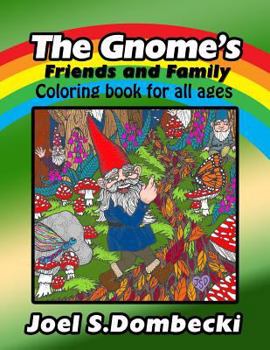 Paperback The Gnome Friends and Family Coloring Book