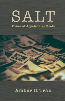 Paperback Salt: Poems of Appalachian Roots Book