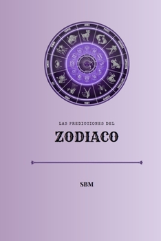 Paperback Las predicciones del zodiaco [Spanish] Book