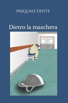 Paperback Dietro la maschera [Italian] Book