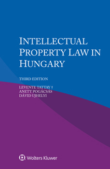 Paperback Intellectual Property Law in Hungary Book