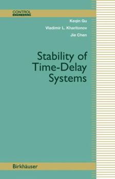 Hardcover Stability of Time-Delay Systems Book