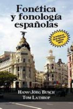 Paperback Fonetica y Fonologia Espanolas [Spanish] Book