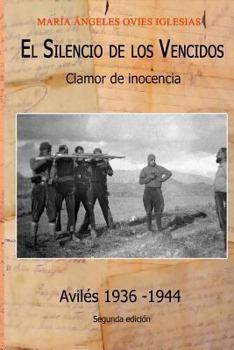 Paperback El silencio de los vencidos.: Clamor de inocencia [Spanish] Book