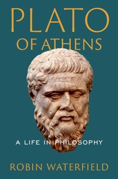 Hardcover Plato of Athens: A Life in Philosophy Book