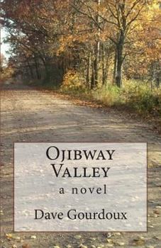 Paperback Ojibway Valley Book