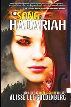 Paperback The Song of Hadariah: Dybbuk Scrolls Trilogy Book