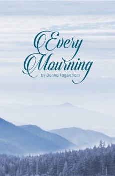 Paperback Every Mourning Book