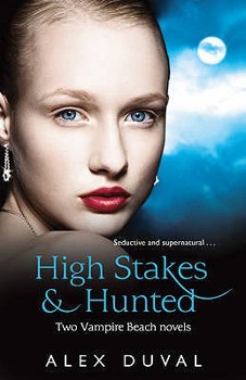 Vampire Beach: "High Stakes" and "Hunted" - Book  of the Vampire Beach
