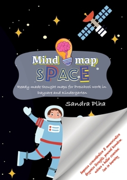 Paperback KitaFix-Mindmap Space (Ready-made thought maps for Preschool work in Daycare and Kindergarten): Improve concentration & memorization Organize thoughts Book