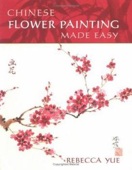 Paperback Chinese Flower Painting Made Easy Book