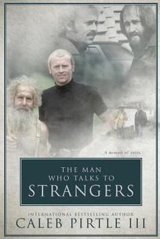 Paperback The Man Who Talks To Strangers: A Memoir Of Sorts Book