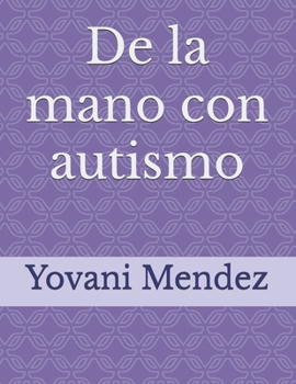 Paperback De la mano con autismo Book