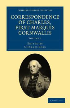 Paperback Correspondence of Charles, First Marquis Cornwallis Book