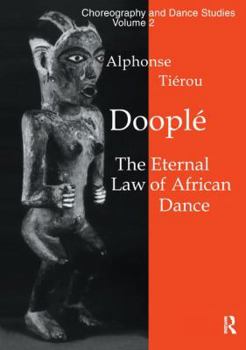 Hardcover Doople: The Eternal Law of African Dance Book