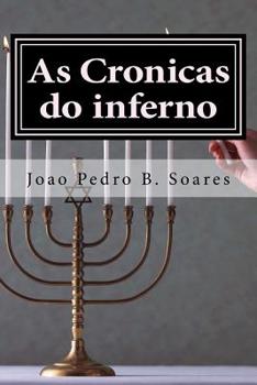 Paperback As Cronicas do inferno: Um sonho macabro [Portuguese] Book