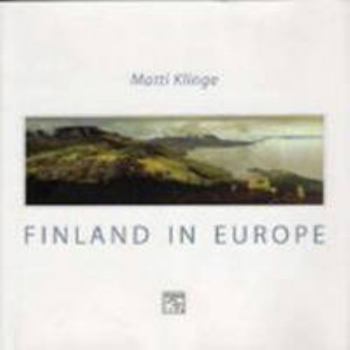 Hardcover Finland in Europe Book