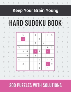 Paperback Hard Sudoku Book: 200 Hard Sudoku Puzzles for Adults with Solutions - One Puzzle per Page Book