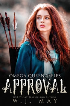 Approval - Book #7 of the Omega Queen