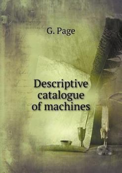 Paperback Descriptive catalogue of machines Book