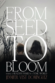 Paperback From Seed to Bloom Book