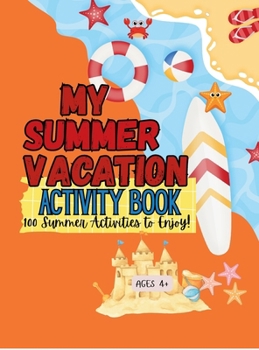 Hardcover My Summer Vacation Activity Book