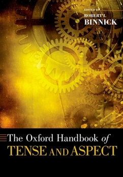 Paperback Oxford Handbook of Tense and Aspect Book