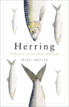 Paperback Herring: A History of the Silver Darlings Book