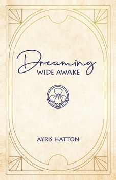 Paperback Dreaming Wide Awake Book