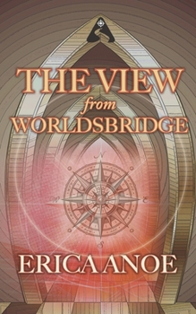 Paperback The View From Worldsbridge: A Road's Beloved Short Story Book