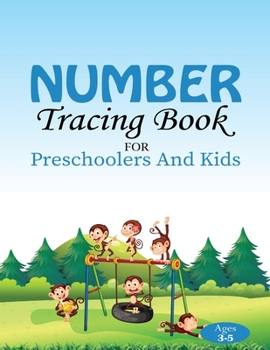 Paperback Number Tracing Book: for preschoolers and kids Ages 3-5 Book