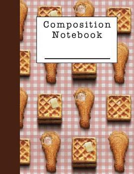 Composition Notebook: A Notebook for the Southern Girls