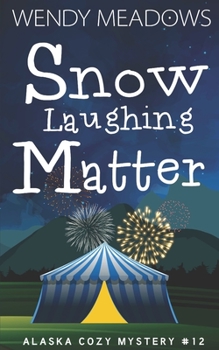 Paperback Snow Laughing Matter Book