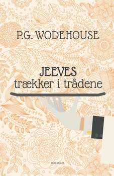 Paperback Jeeves trækker i trådene [Danish] Book