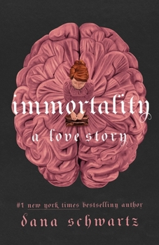 Cover for "Immortality: A Love Story"