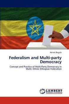 Paperback Federalism and Multi-Party Democracy Book